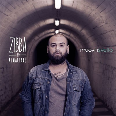 Zibba E Almalibre - Muoviti Svelto download mp3 flac