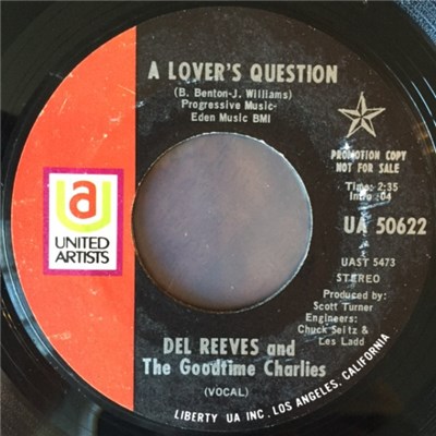 Del Reeves And The Good Time Charlies - A Lover's Question / Spare Me download mp3 flac