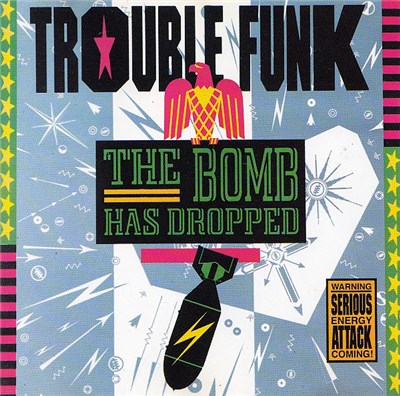 Trouble Funk - The Bomb Has Dropped download mp3 flac