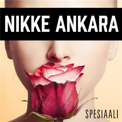 Nikke Ankara - Spesiaali download mp3 flac
