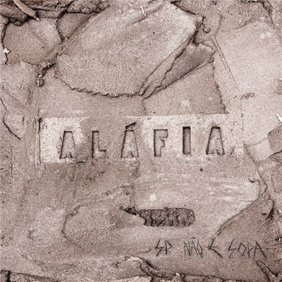 Aláfia - SP Não É Sopa download mp3 flac