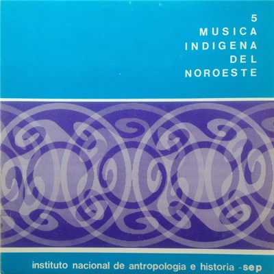 Various - Musica Indigena Del Noroeste download mp3 flac