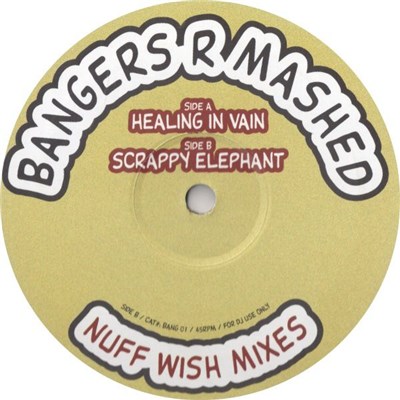 Bangers R Mashed - Nuff Wish Mixes - Plate 1 download mp3 flac