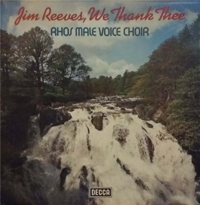 Rhos Male Voice Choir - Jim Reeves, We Thank Thee download mp3 flac