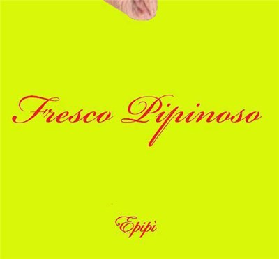 Fresco Pipinoso - Epipì download mp3 flac