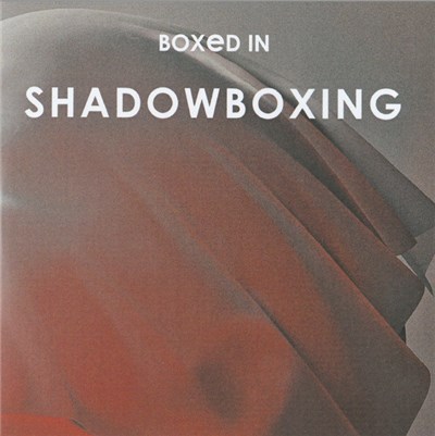 Boxed In - Shadowboxing download mp3 flac