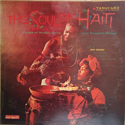 Jean Vincent - The Soul Of Haiti (Songs Of Magic, Love, And Voodoo Ritual) download mp3 flac