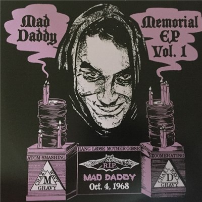 Mad Daddy - Mad Daddy Memorial EP Vol. 1 download mp3 flac