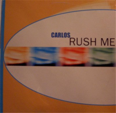 Carlos - Rush Me download mp3 flac