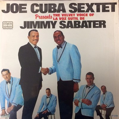 Joe Cuba Sextet - Presents The Velvet Voice Of Jimmy Sabater download mp3 flac