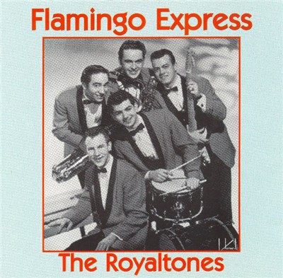 The Royaltones Meet The Ramrods - Flamingo Express download mp3 flac