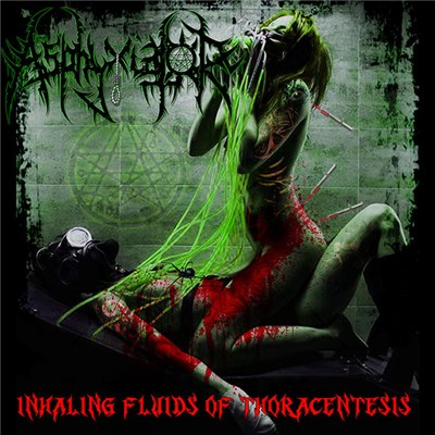 Asphyxiator - Inhaling Fluids of Thoracentesis download mp3 flac