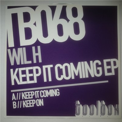 Wil H - Keep It Coming EP download mp3 flac