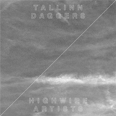 Tallinn Daggers - Highwire Artists download mp3 flac
