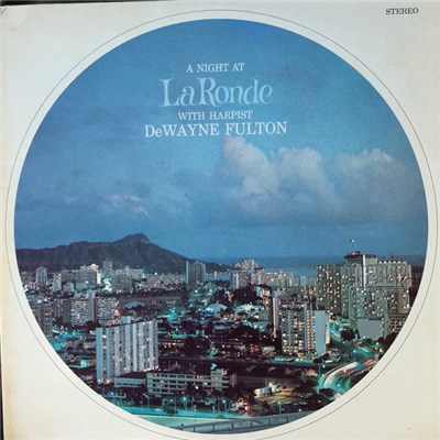 De Wayne Fulton - A Night At La Ronde download mp3 flac