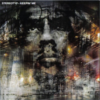 Stereotyp - Keepin' Me download mp3 flac