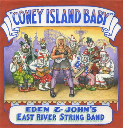 Eden & John's East River String Band - Coney Island Baby download mp3 flac