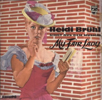 Heidi Brühl - Singt Aus Dem Musical "My Fair Lady" download mp3 flac