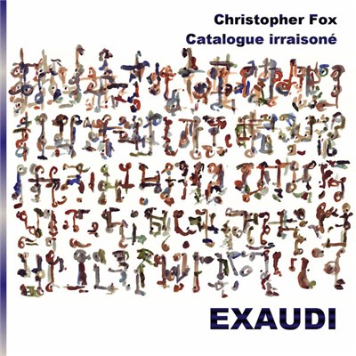 Christopher Fox - EXAUDI - Catalogue Irraisoné download mp3 flac