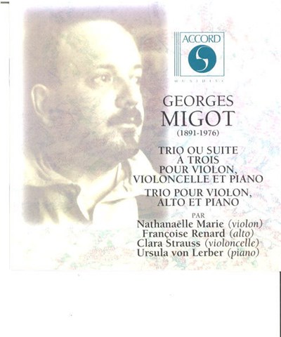 Georges Migot - Nathanaëlle Marie, Françoise Renard, Clara Strauss, Ursula von Lerber - Trio Ou Suite À Trois Pour Violon, Violoncelle Et Piano / Trio Pour Violon, Alto Et Piano download mp3 flac