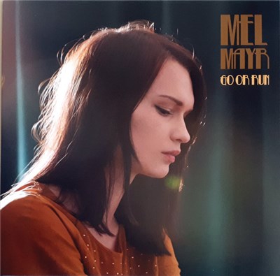 Mel Mayr - Go Or Run download mp3 flac
