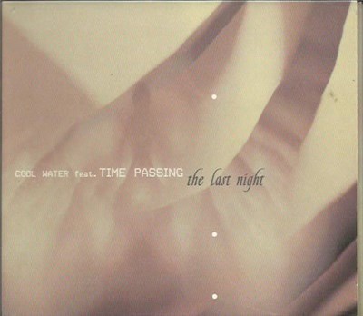 Cool Water Featuring Time Passing - The Last Night download mp3 flac