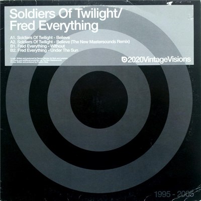 Soldiers Of Twilight / Fred Everything - Believe / Without download mp3 flac