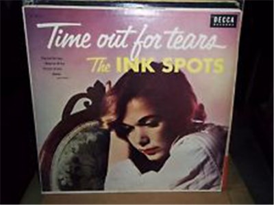 The Ink Spots - Time Out For Tears download mp3 flac