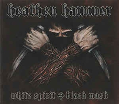 Heathen Hammer - White Spirit - Black Mask download mp3 flac
