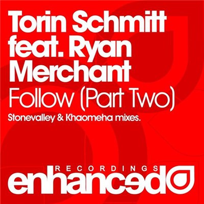 Torin Schmitt Feat. Ryan Merchant - Follow (Part Two) download mp3 flac