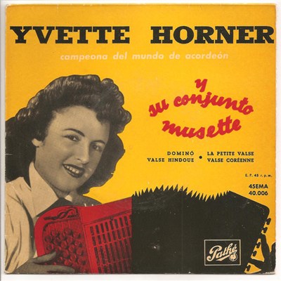 Yvette Horner Campeona Del Mundo de Acordeón Y Su Conjunto Musette - Selección nº 1 download mp3 flac