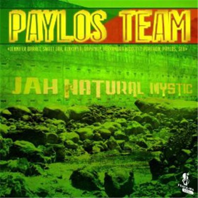 Paylos Team - Jah Natural Mystic download mp3 flac
