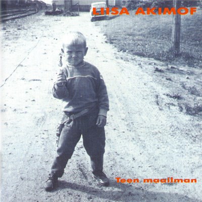 Liisa Akimof - Teen Maailman download mp3 flac