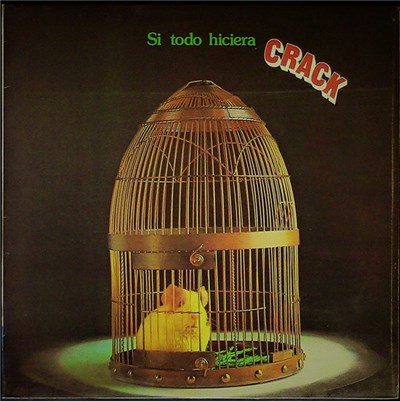 Crack - Si Todo Hiciera Crack download mp3 flac