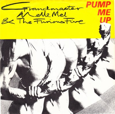 Grandmaster Melle Mel & The Furious Five - Pump Me Up download mp3 flac
