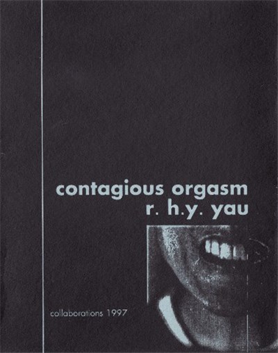 Contagious Orgasm / R.H.Y. Yau - Collaborations 1997 download mp3 flac