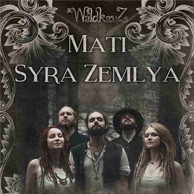 Waldkauz - Mati Syra Zemlya download mp3 flac