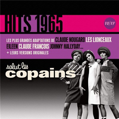 Various - Salut Les Copains Hits 1965 (VO/VF) download mp3 flac