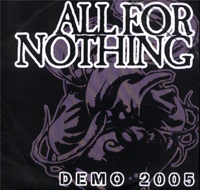 All For Nothing - Demo 2005 download mp3 flac