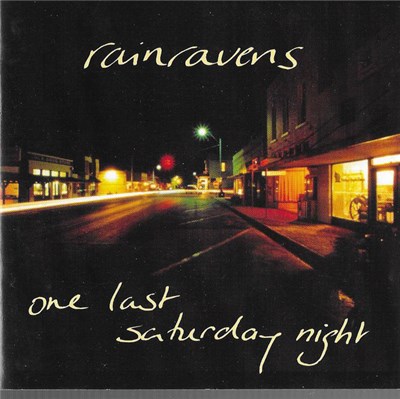 Rainravens - One Last Saturday Night download mp3 flac