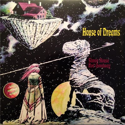 Simon House And Rod Goodway - House Of Dreams download mp3 flac