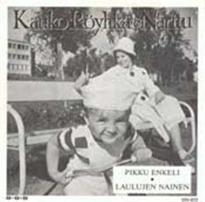 Kauko Röyhkä & Narttu - Pikku Enkeli / Laulujen Nainen download mp3 flac