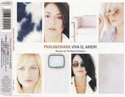 Paola & Chiara - Viva El Amor! (Remixes By The Rapino Brothers) download mp3 flac