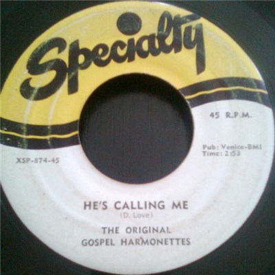The Original Gospel Harmonettes - He's Calling Me / You Must Be Born Again download mp3 flac