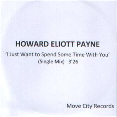 Howard Eliott Payne - I Just Want To Spend Some Time With You download mp3 flac