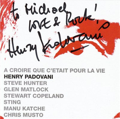 Henry Padovani - A Croire Que C'Était Pour La Vie download mp3 flac