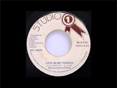 Lone Ranger / Brentford Rockers - Love Bump / Love Bump (Version) download mp3 flac