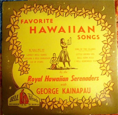 The Royal Hawaiian Serenaders, George Kainapau - Favorite Hawaiian Songs download mp3 flac