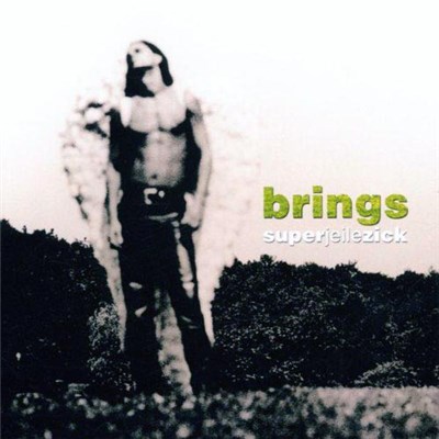 Brings - Superjeilezick download mp3 flac