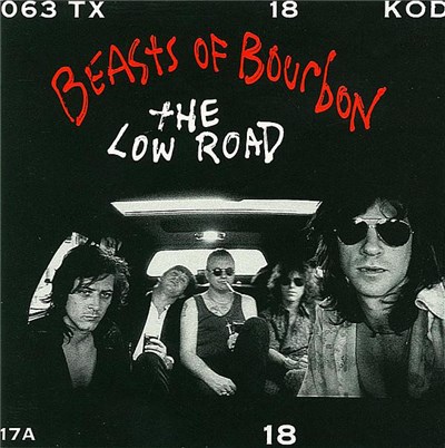 The Beasts Of Bourbon - The Low Road download mp3 flac